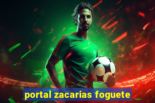 portal zacarias foguete